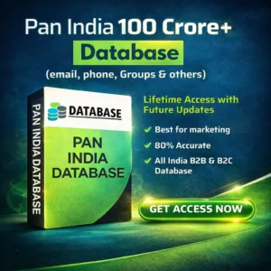 100 Crore All India Database Download Emails, Phones for All Categories